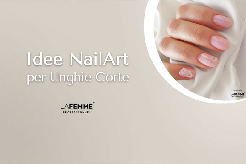 Nail art Unghie corte: una guida completa per manicure semplici ma di effetto